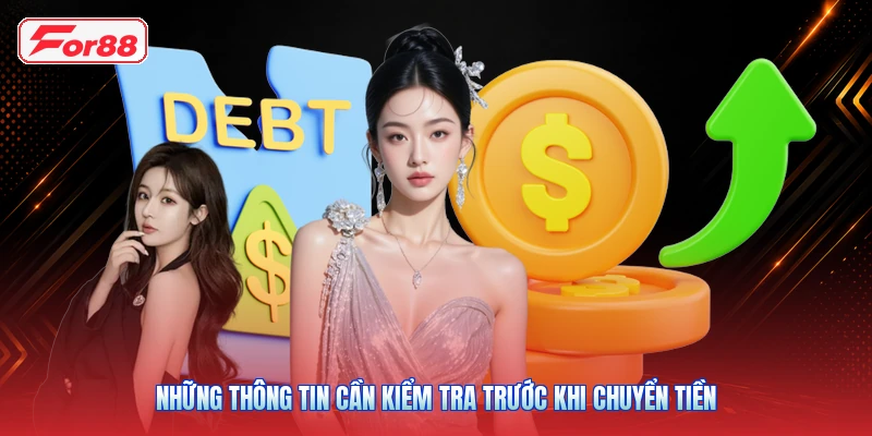 Những thông tin cần kiểm tra trước khi chuyển tiền